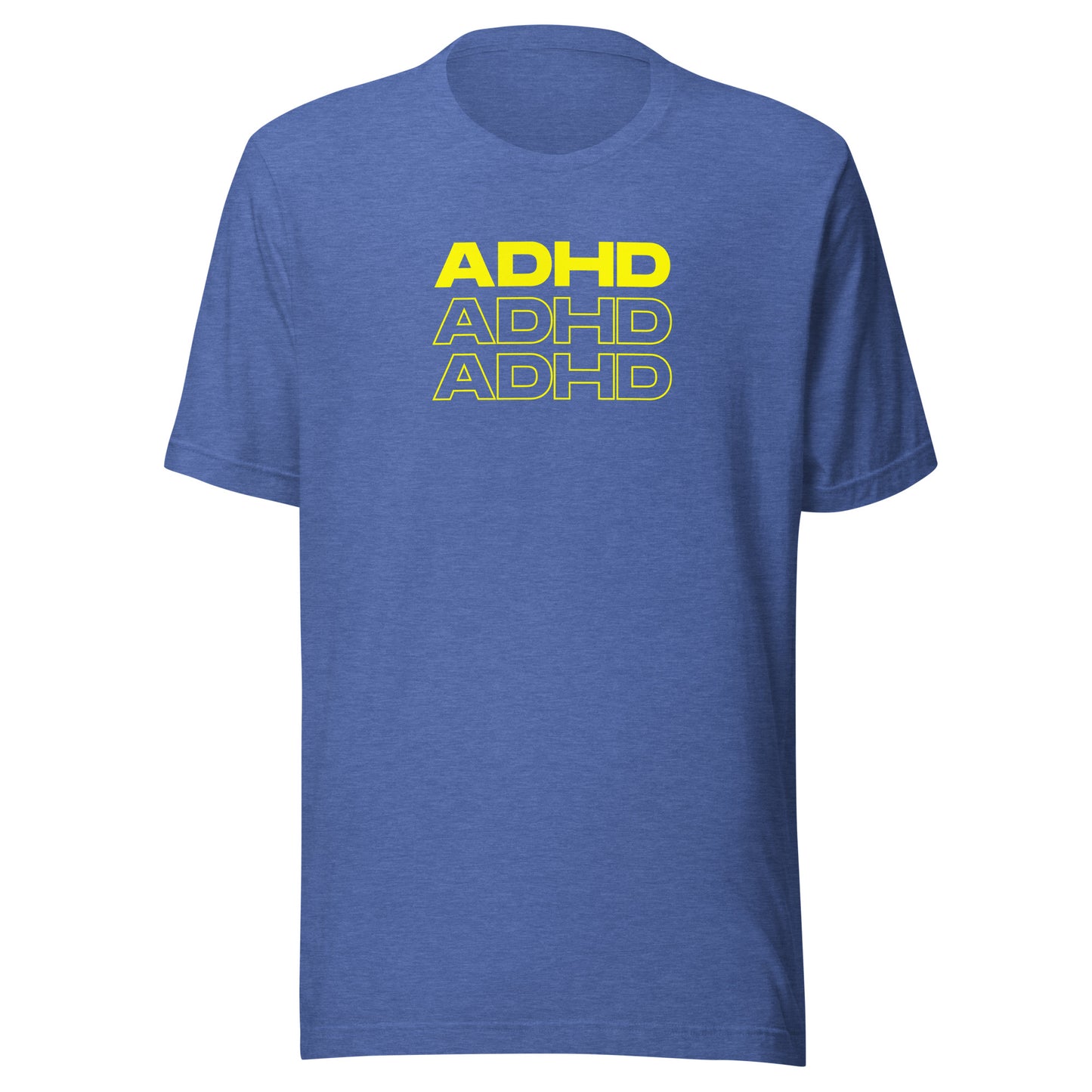 ADHD, ADHD, ADHD Yellow- Unisex t-shirt