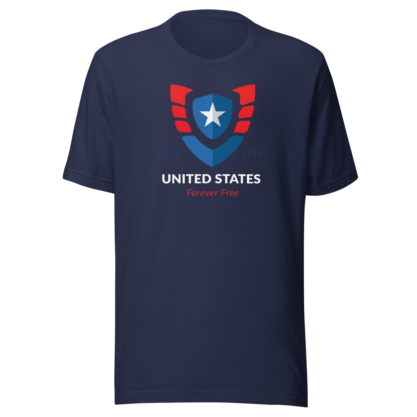 United States Forever Free 1776- Unisex t-shirt