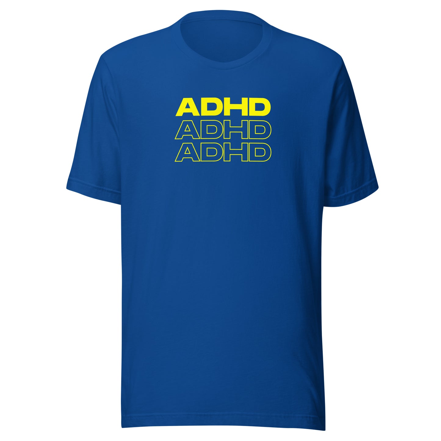 ADHD, ADHD, ADHD Yellow- Unisex t-shirt