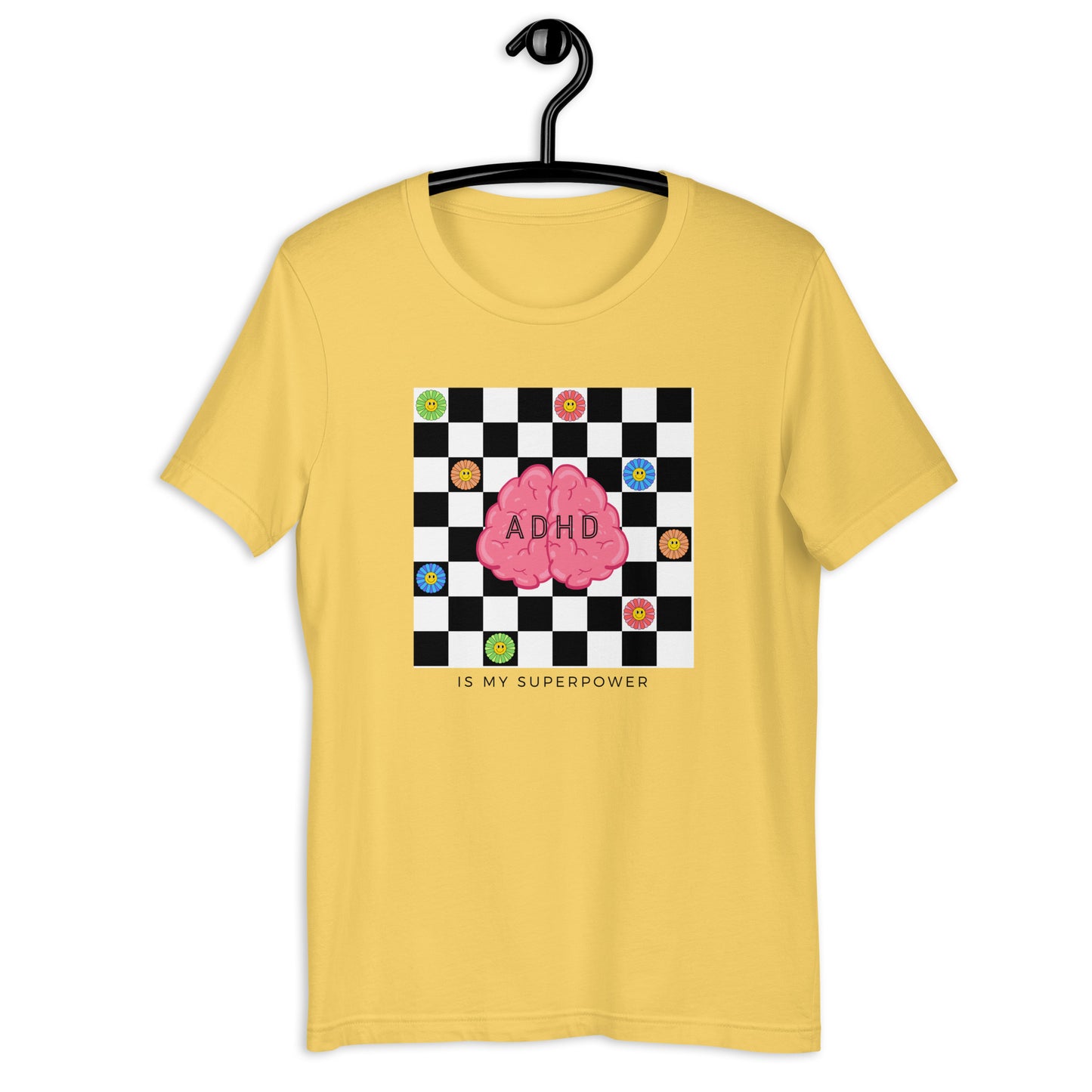 ADHD is my Super Power- Checkerboard Daisy- black- Unisex t-shirt