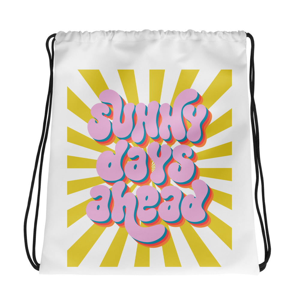 Sunny Days Ahead- Drawstring bag