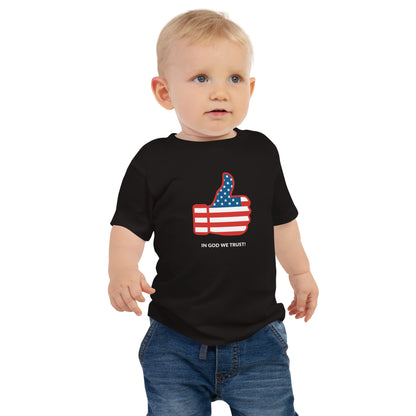 In God We Trust- Thumb's Up- Baby Jersey Short Sleeve Tee