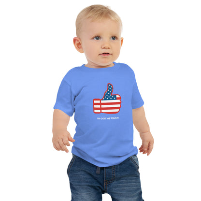 In God We Trust- Thumb's Up- Baby Jersey Short Sleeve Tee