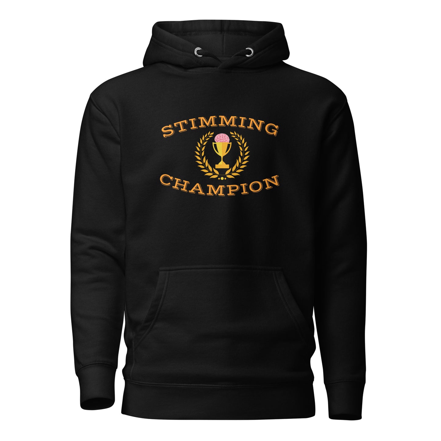 Stimming Champion- Unisex Hoodie