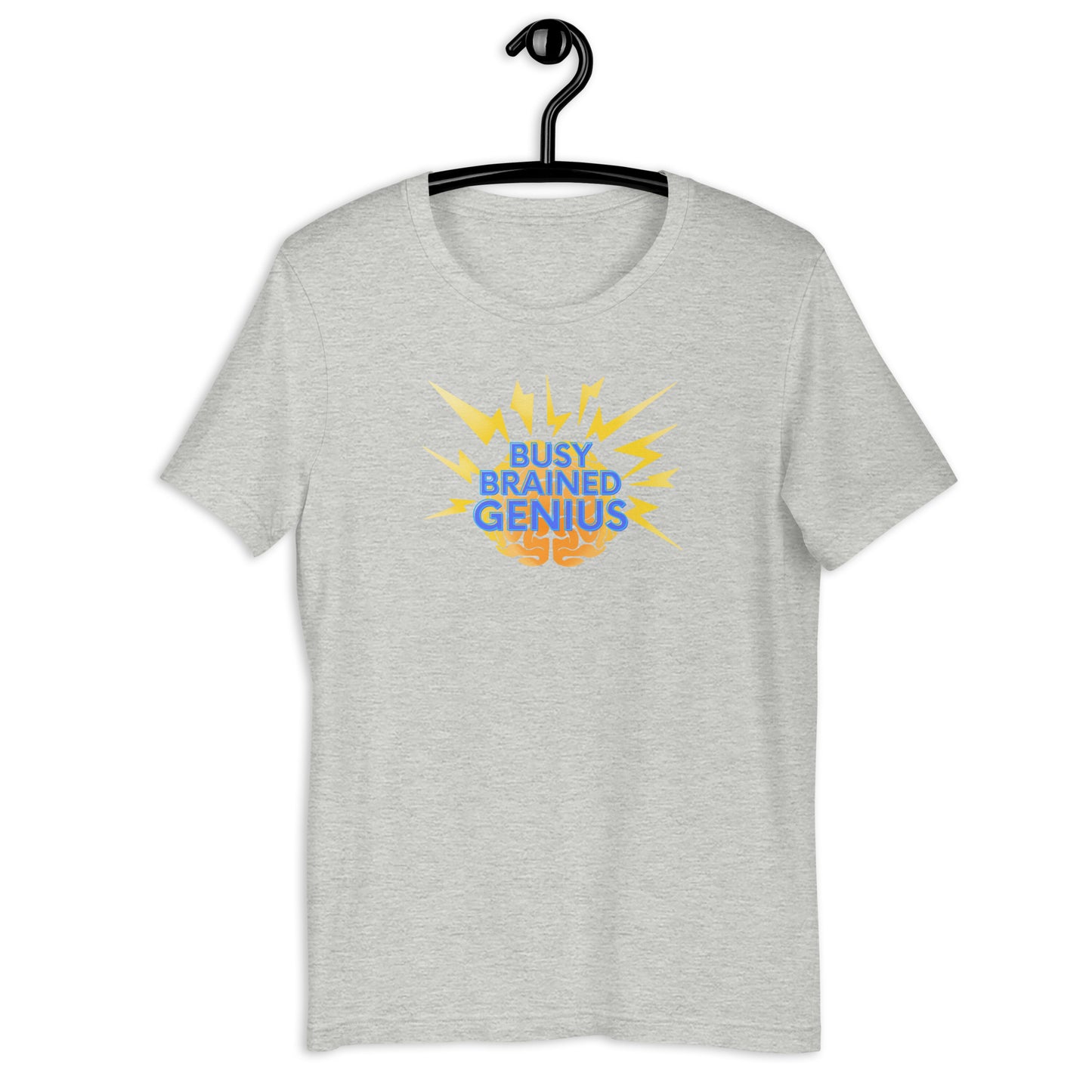 Busy Brained Genius Blue- Unisex t-shirt