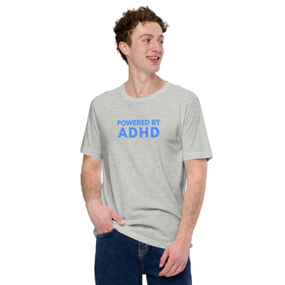 Powered By ADHD- Blue - Unisex t-shirt