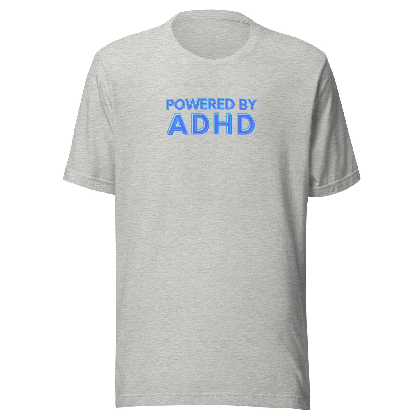 Powered By ADHD- Blue - Unisex t-shirt