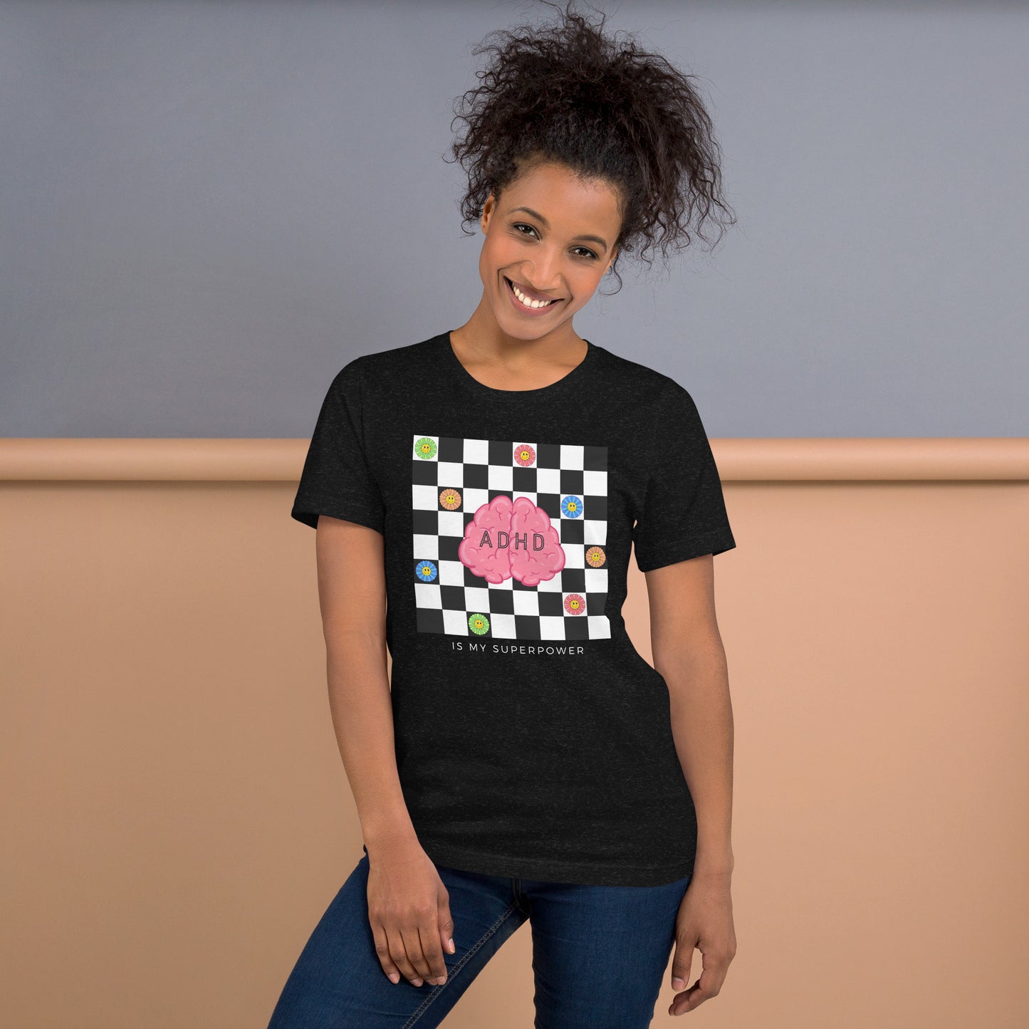 ADHD is my Super Power - Checkerboard - Unisex t-shirt