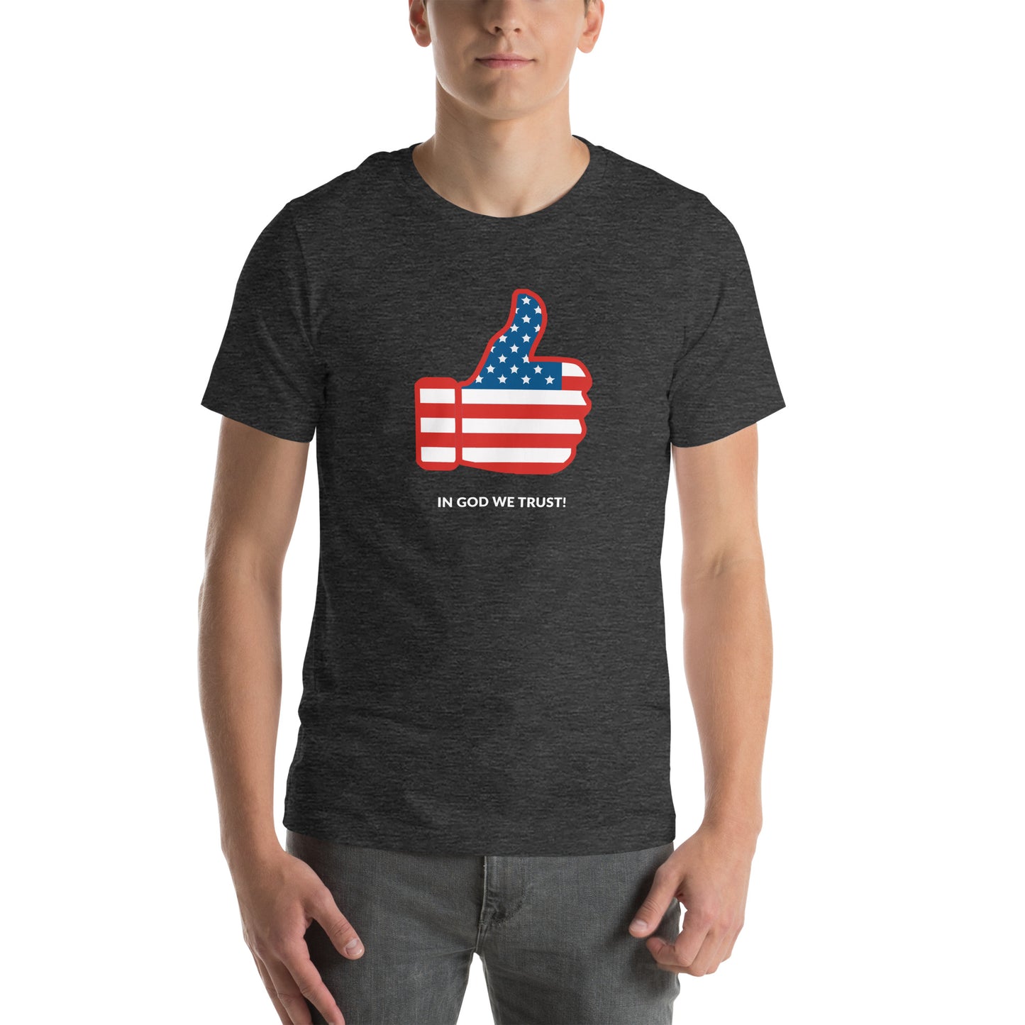 Thumbs Up- In God We Trust- Unisex t-shirt