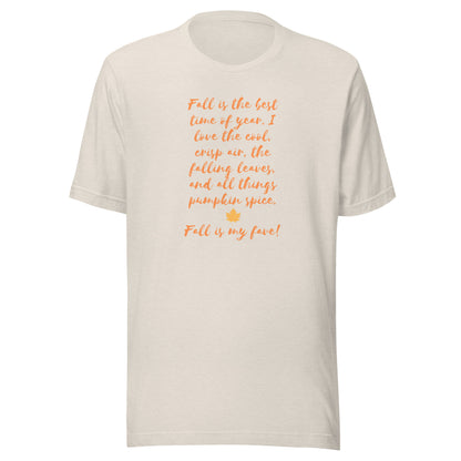 Fall is The Best- Handwritten- Unisex t-shirt