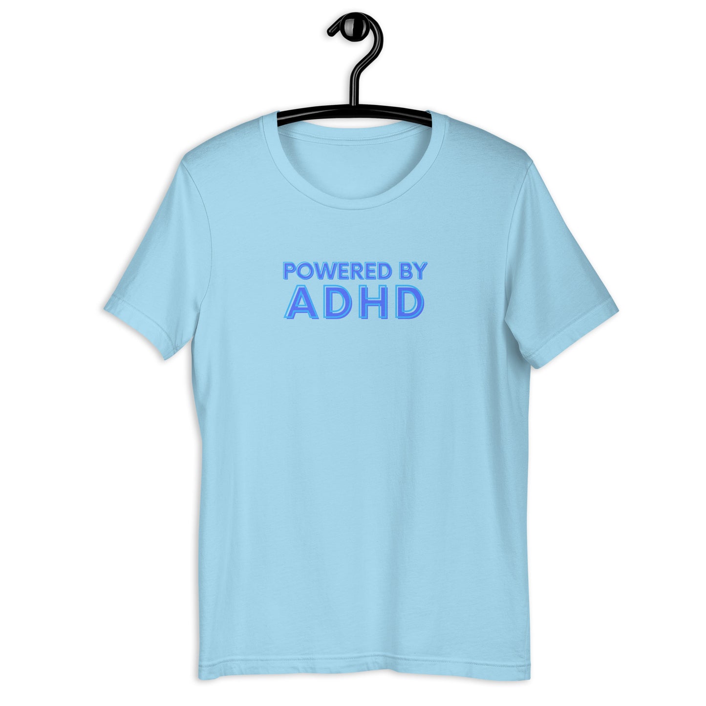 Powered By ADHD- blue- Unisex t-shirt