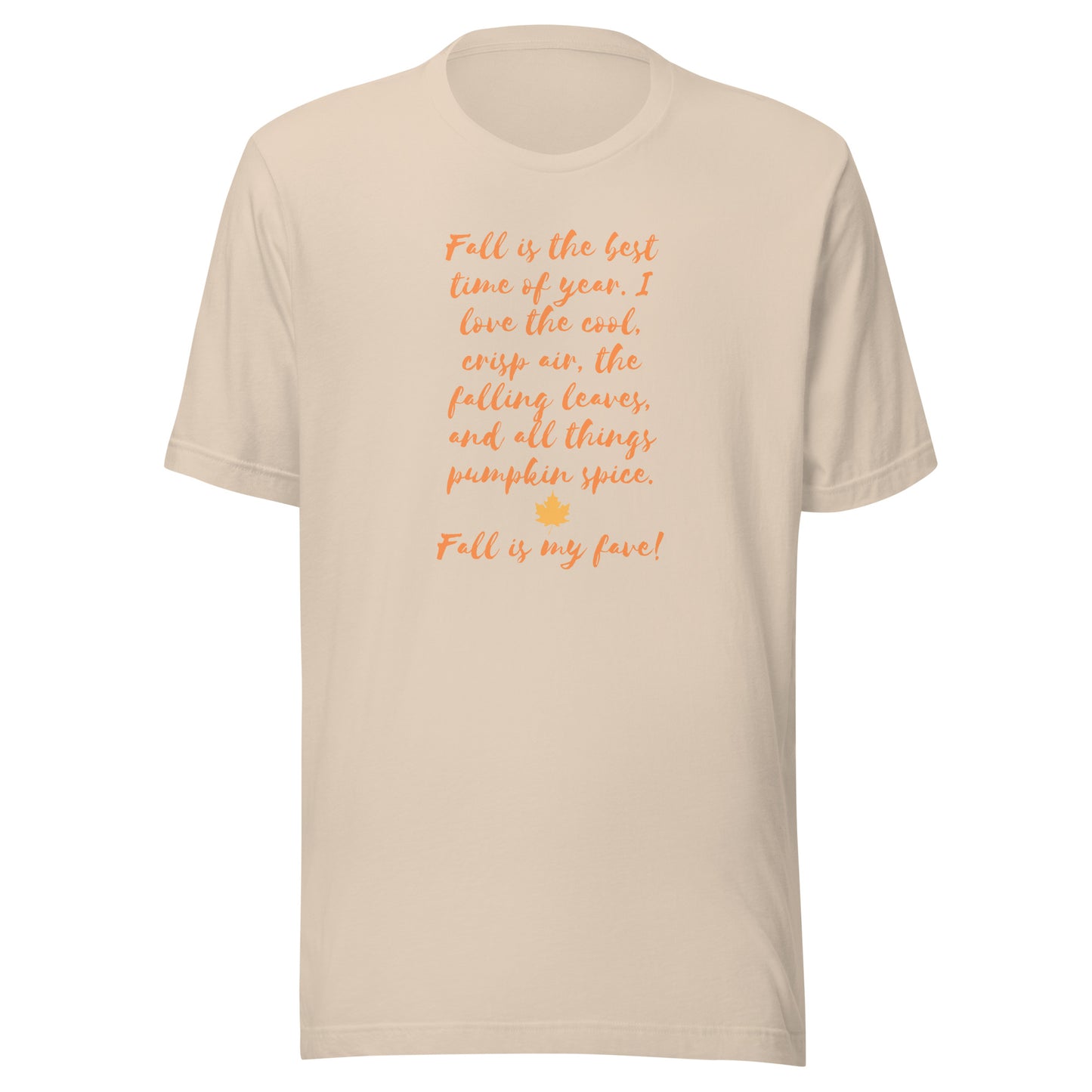 Fall is The Best- Handwritten- Unisex t-shirt