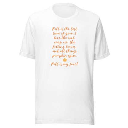 Fall is The Best- Handwritten- Unisex t-shirt