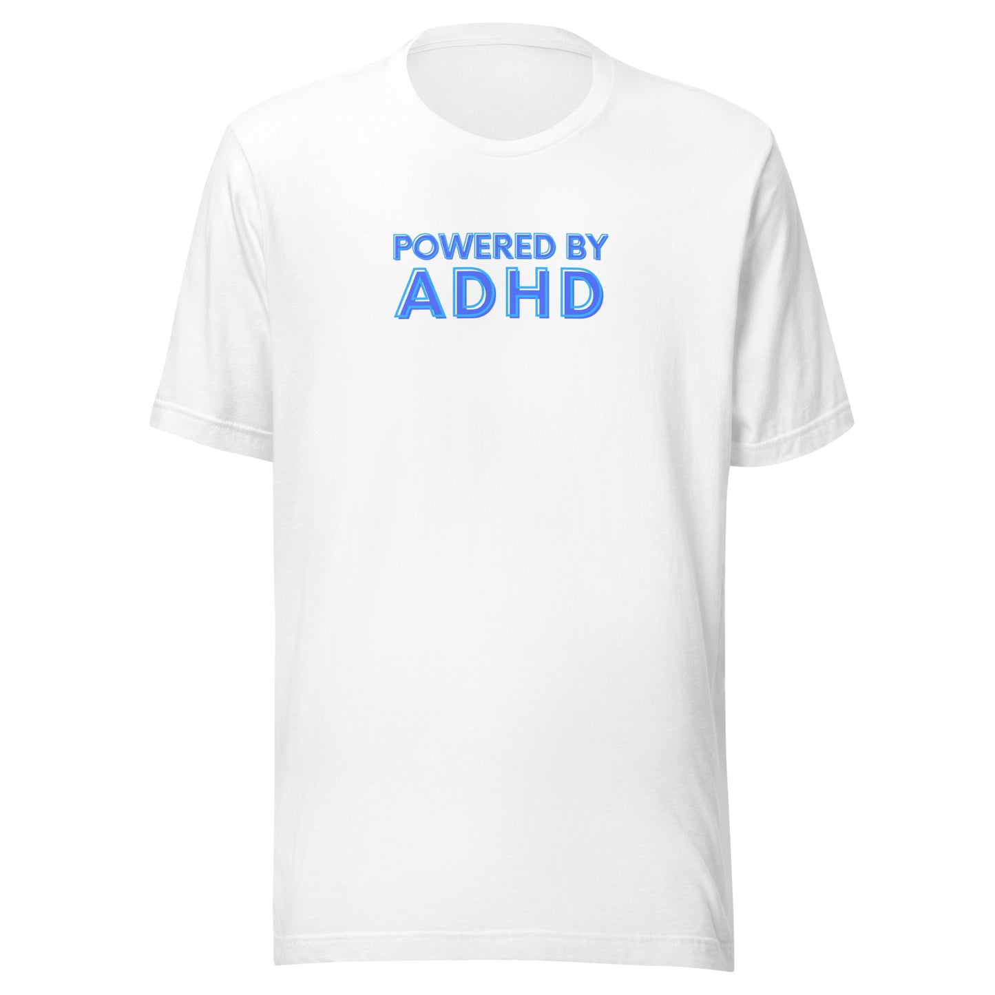 Powered By ADHD- Blue - Unisex t-shirt