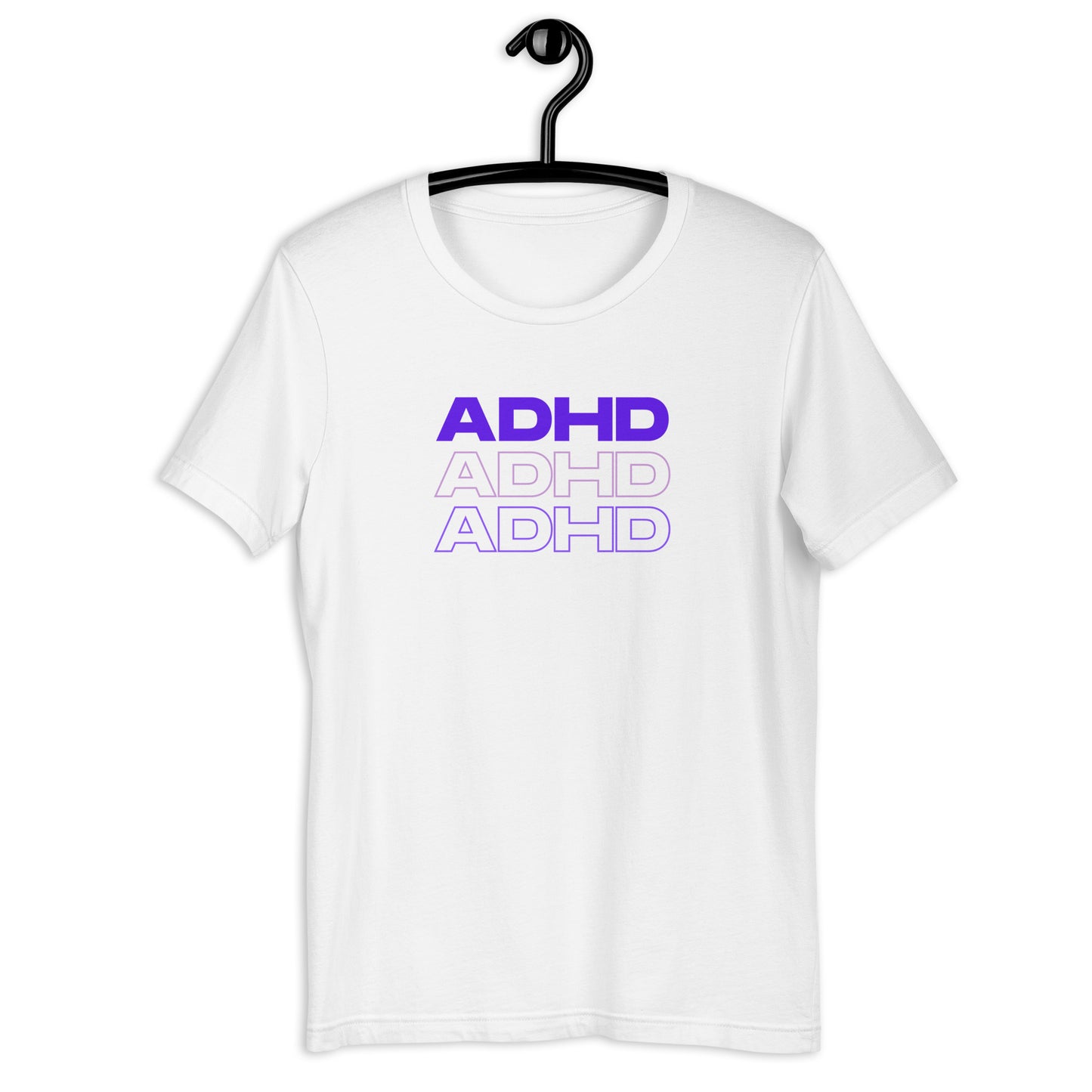 ADHD, ADHD, ADHD- Purple- Unisex t-shirt