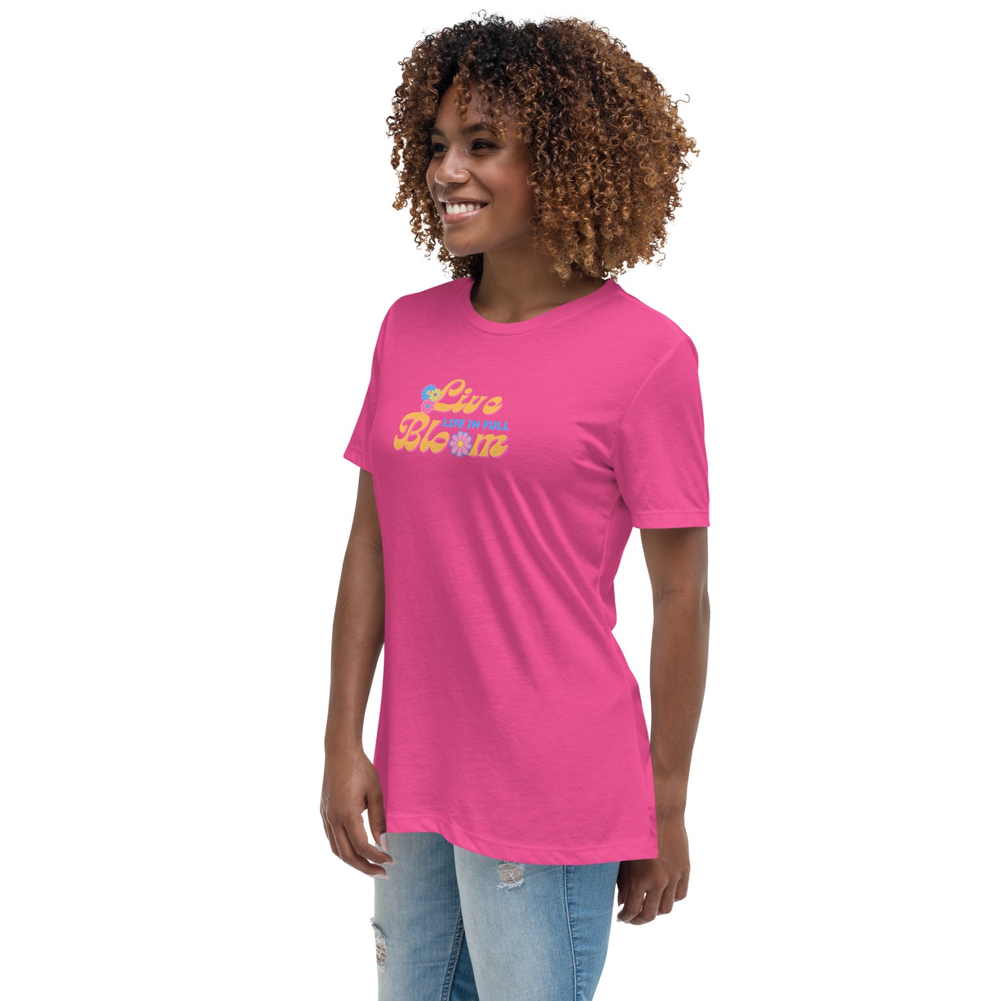 Live LIfe In Full Bloom - Women's Relaxed T-Shirt