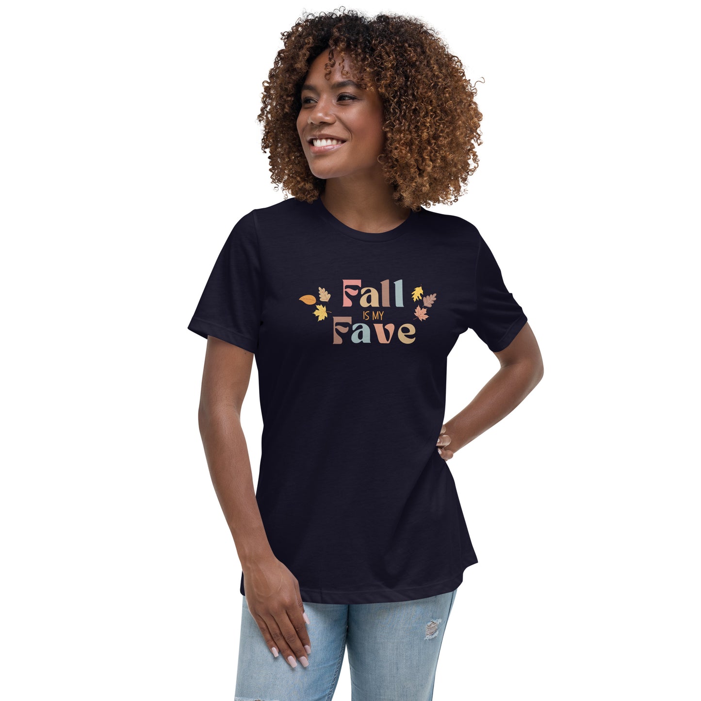 Fall is My Fave! Women's Relaxed T-Shirt